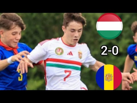 MAGYARORSZÁG 2-0 ANDORRA U17 összefoglaló