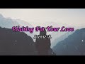 Waiting For Your Love - Stevie B.  Lyrics