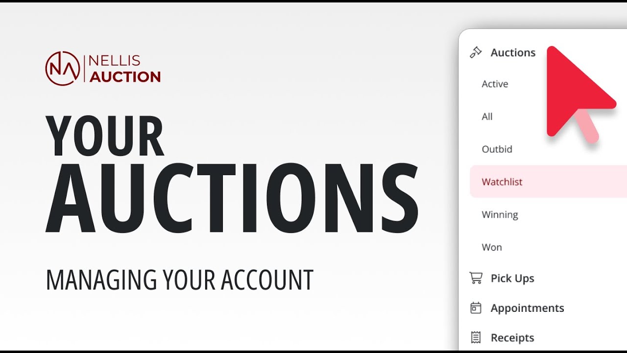 Managing and Sorting Your Auctions at Nellis Auction