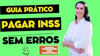 Guia Prático para Pagar o INSS sem Erros
