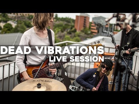 Dead Vibrations – On a Sunday Morning – Live session