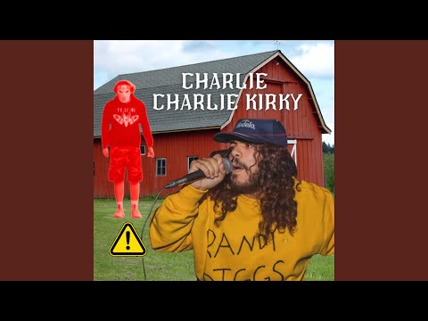 Charlie Charlie Kirky
