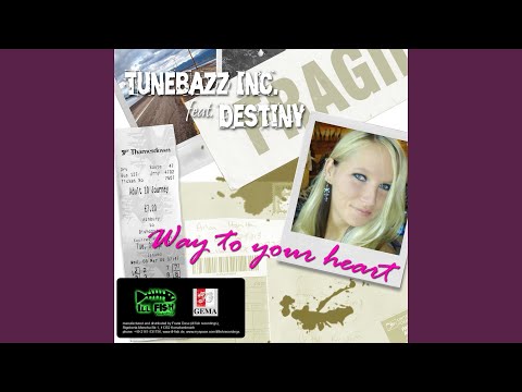 Way to your Heart (Original Radio Mix) (feat. Destiny)