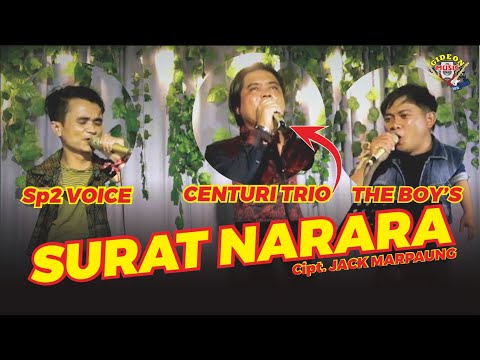 SURAT NARARA - PARTOLU TRIO - SP2 VOICE, CENTURY TRIO, THE BOYS - MARSIRITTAKAN