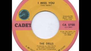 The Dells..   I miss you ..  1973.