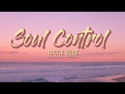 Soul Control (Lyrics) // Jessie Ware