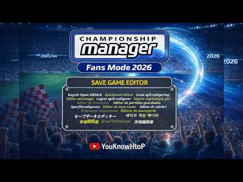 Championship Manager 03/04 Save Game Editor 2026 | Multi-Language Tool