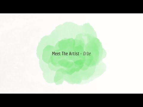 WAX2WAX 88 - Meet The Artist: Orbe