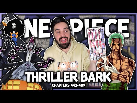 I Read the One Piece: Thriller Bark Arc For the First Time ☠️