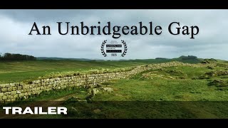 An Unbridgeable Gap | Official Trailer