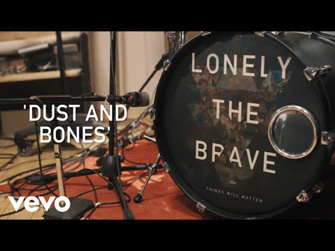 Lonely The Brave - Dust & Bones (Live From The Glasshouse)