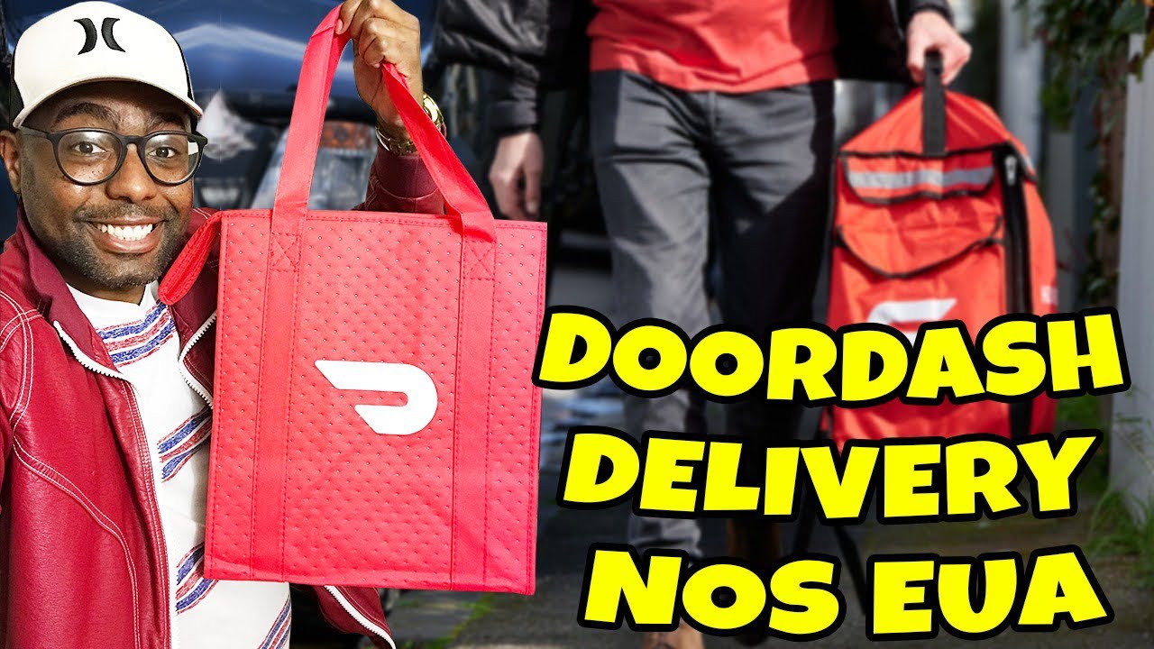 COMO TRABALHAR FAZENDO DELIVERY DOORDASH NOS ESTADOS UNIDOS