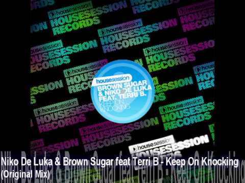 Niko De Luka & Brown Sugar feat Terri B - Keep On Knocking (Original Mix)