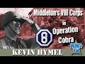 Middleton S VIII Corps In Operation Cobra Normandy 1944