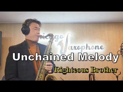 Unchained melody -  Righteous Brothers  Tenor saxophone