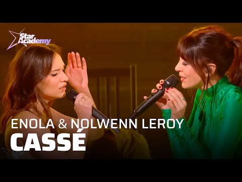 Nolwenn Leroy et Enola - Cassé | Star Academy 2022