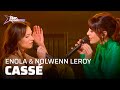 Nolwenn Leroy et Enola - Cassé | Star Academy 2022