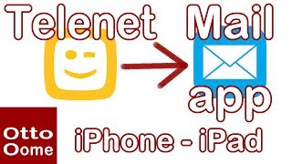 Hoe voeg je Telenet toe aan de mail app van je iPhone?