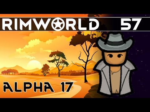[#57] Shhh! Don’t Tell Anyone about Giggles!  ▶ RimWorld Alpha 17 Gameplay, Randy Random