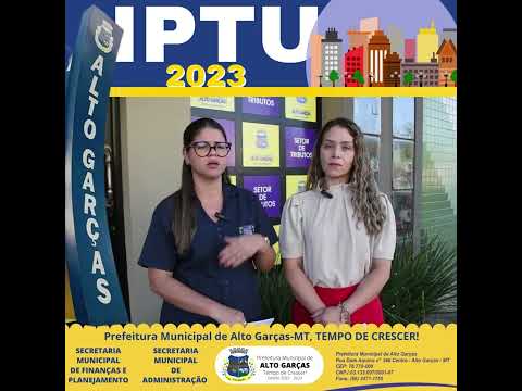 Prefeitura Municipal de Alto Garças-MT lançou o IPTU 2023