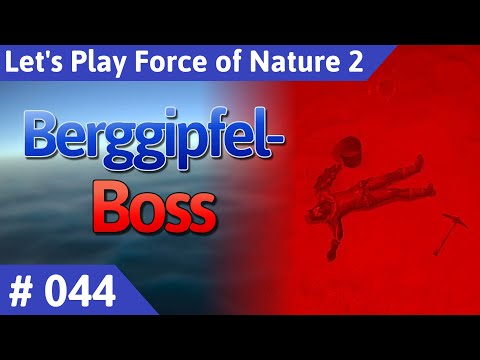 Force of Nature 2 deutsch Teil 44 - Berggipfel-Boss Let's Play