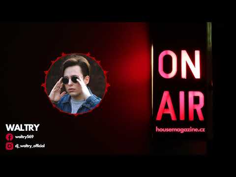 housemagazine.cz ON AIR 010: Waltry - Disco Funky House