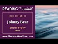 John Steinbeck - Johnny Bear - Short Story - Emails