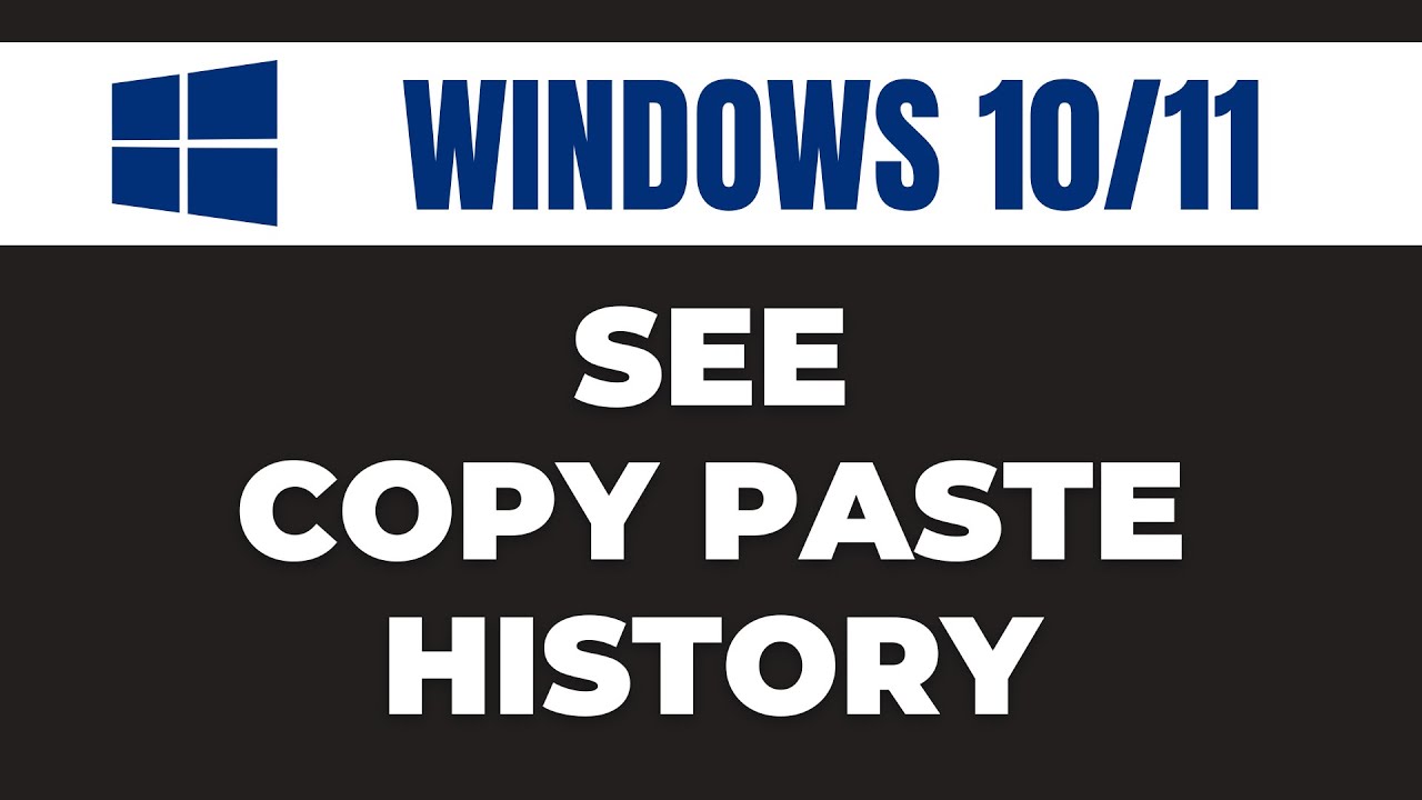 How can I see my copy paste history?