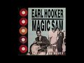 Earl Hooker  Junior Wells – Galloping Horses A Lazy Mule