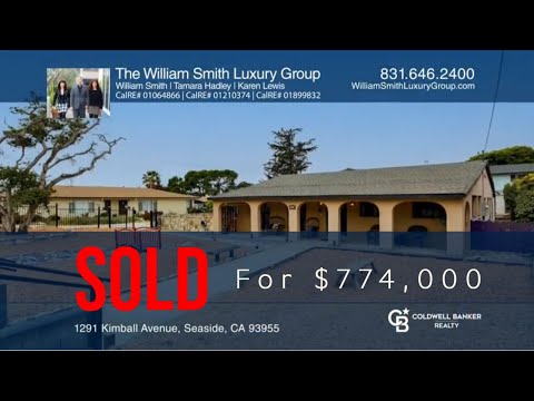 SOLD for $774,000: 1291 Kimball Avenue, Seaside, CA 93955