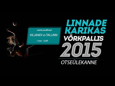 VILJANDI vs TALLINN (naised) - Linnade Karikas 2015