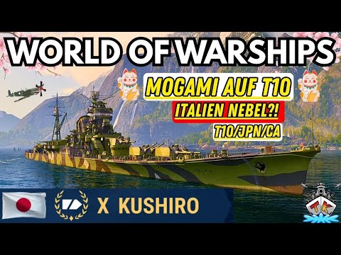⚓ Kushiro Review – Mogami mit ITA-Nebel auf Tier X?! | World of Warships 🚢