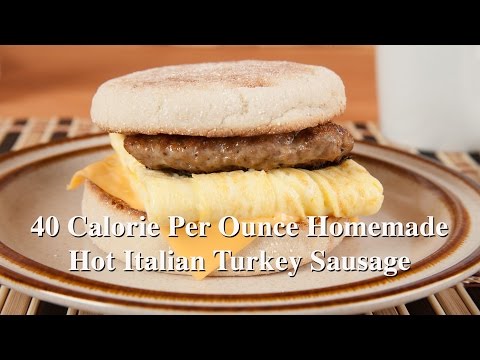 40 Calorie Per Ounce Homemade Hot Italian Turkey Sausage (Med Diet Ep. 109) DiTuro Productions