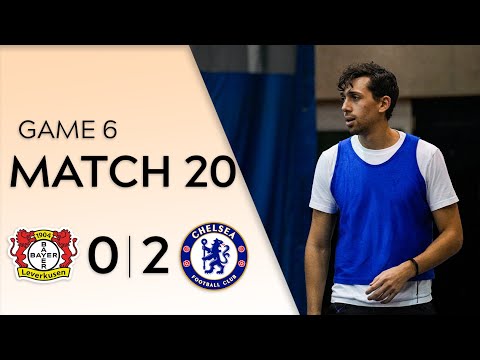 Game 6 | Match 20 - Leverkusen 0-2 Chelsea