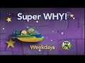 Super WHY Weekdays Promo 2011 Extended