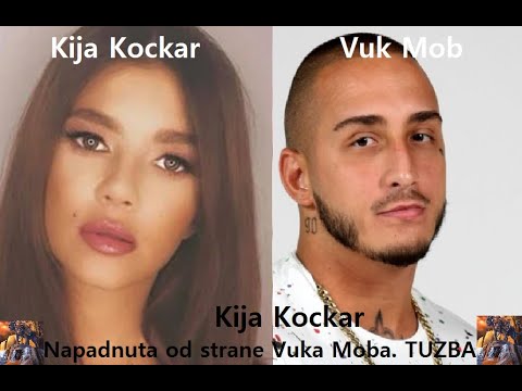 Kija Kockar - Napadnuta od strane Vuka Moba *TUZBA*