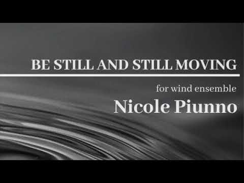 Be Still and Still Moving (MIDI and Score) by Nicole Piunno
