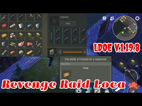 Revenge Raid Loca | Last Day on Earth v.1.19.8
