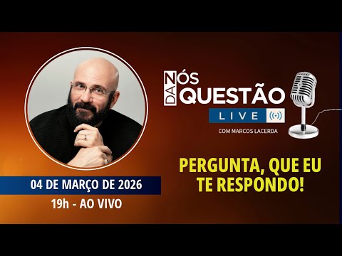 LIVE COMIGO AGORA - PERGUNTA QUE EU TE RESPONDO -04/03/2026 | Marcos Lacerda, psicólogo