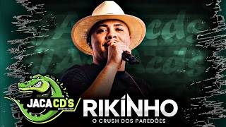 RIKINHO - RESENHA DO CRUSH 1.0 | CD COMPLETO | BREGA PRA PAREDÃO 2027 | AS MAIS TOCADAS