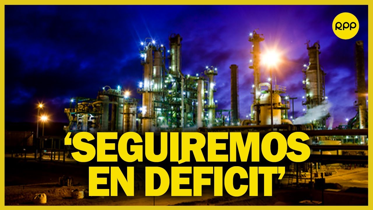 Experto en temas energéticos: “Refinería de Talara produciría 100 mil barriles, seguimos en déficit”