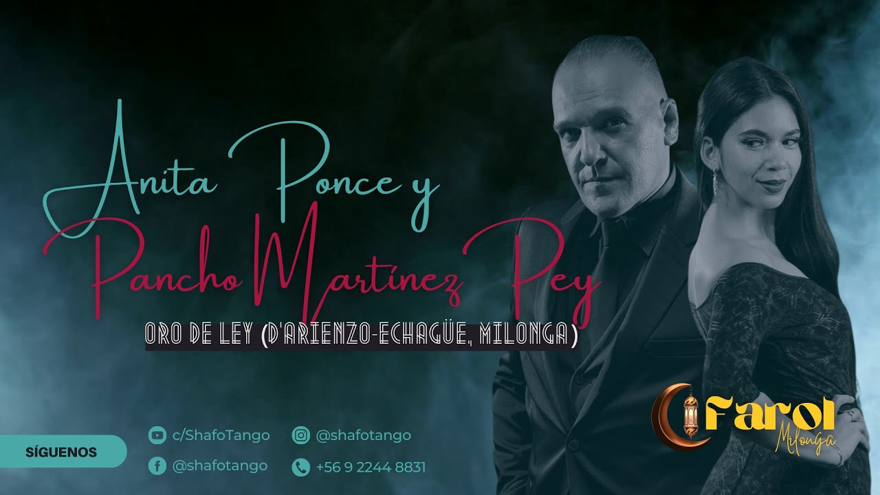 Anita Ponce y Pancho Martínez Pey | Oro de ley [3-4]