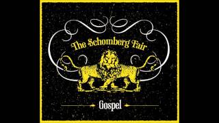 The Schomberg Fair - Drunkard's Prayer