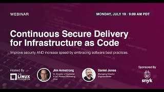 LF Live Webinar: Continuous Secure Delivery for Infrastructure as Code