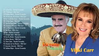 Vicente Fernández Y Vikki Carr Sus Mejores Exitos - Grandes Extios De Vicente Fernández Y Vikki Carr