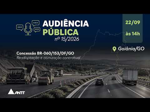 Audiência Pública nº 15/2026 - 22/09/2026 - Goiânia/GO