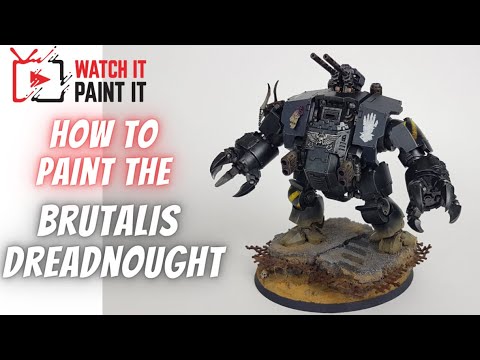 How Paint the Brutalis Dreadnought | Strike Force Agastus