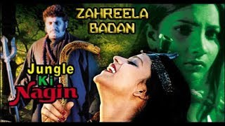 Jungle Ki Nagin (2003) - Zahreela Badan