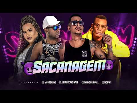 🔴 IVINHO - MC JUNINHO - MC BOB ANNE - MC GW - SACANAGEM 2021.
