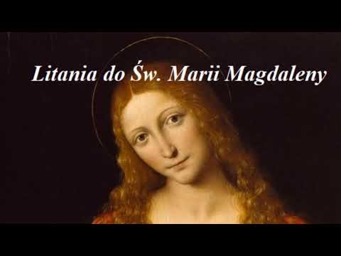 Litania do świętej Marii Magdaleny